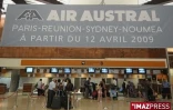 Dimanche 12 avril 2009 -

Vol inaugural d'Air Austral Paris - Réunion - Sydney - Nouméa