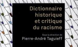 Dictionnaire du racisme