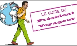 Président globe trotter