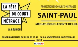 Profitez des vacances pour découvrir des courts-métrages à Saint-Paul