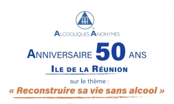 L'association des alcooliques anonymes fête ses 50 ans 