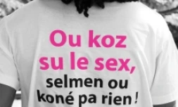 Campagne "Ou koz su le sex, selmen ou koné pa rien !"
