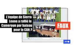   Non, l'équipe de foot de Sierra Leone n&rsquo;a pas voyagé en bateau pour participer à la CAN au Cameroun