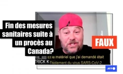  Attention à ces affirmations trompeuses sur la levée de mesures sanitaires au Canada