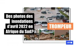 Attention, plusieurs de ces images ne montrent pas les inondations d'avril 2022 en Afrique du Sud