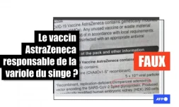   Attention à cette hypothèse infondée sur le lien entre variole du singe et le vaccin AstraZeneca