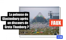   Non, le sol n'était pas jonché de déchets au festival de Glastonbury après le discours de Greta Thunberg