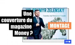   Attention, cette couverture du magazine Money sur Volodymyr Zelensky est un montage