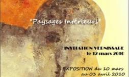 Exposition de Jean-Claude Bernard, &quot; Paysages intérieurs &quot;