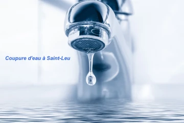 Coupure d'eau Saint-Leu