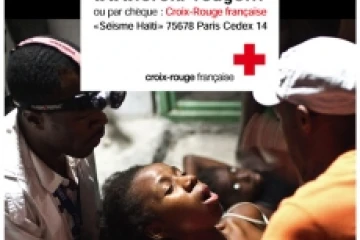 Affiche de la Croix-Rouge Française pour l'appel aux dons pour aider la population haïtienne suite au violent séisme qui a secoué l'île ce mardi 12 janvier 2010