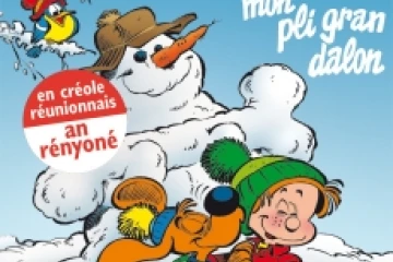 Boule et Bill en créole, &quot;Mon pli gran dalon &quot;