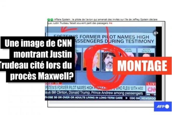   Procès Maxwell : attention, cette image de CNN montrant Justin Trudeau a été retouchée
