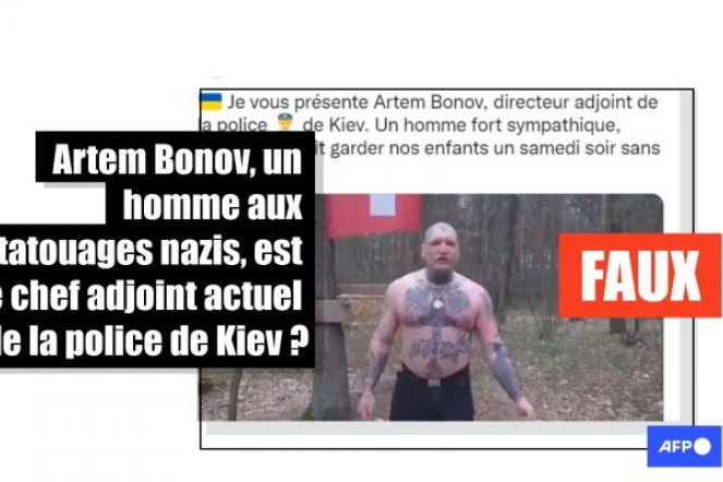   Non, un homme aux tatouages nazis nommé Artem Bonov n'est pas l'actuel chef adjoint de la police de Kiev