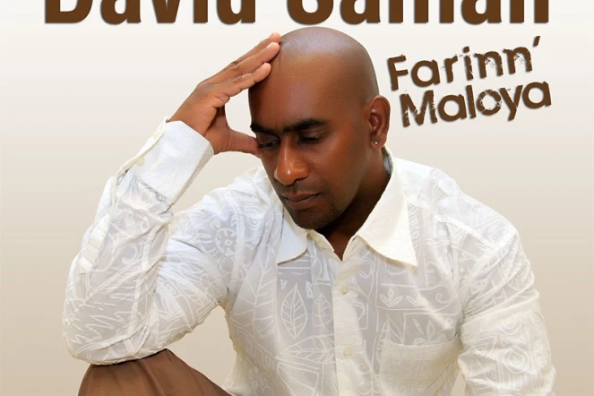 Farinn' maloya, un nouvel album pour David Saman (Photo D.R)