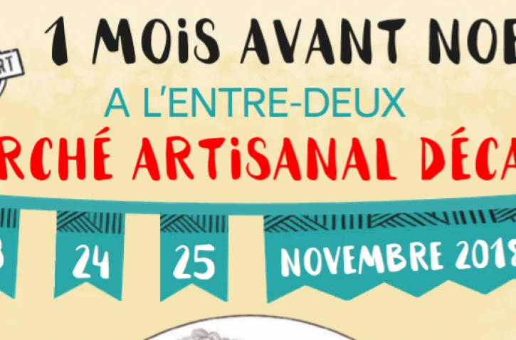 Entre-Deux : un marché artisanal décalé