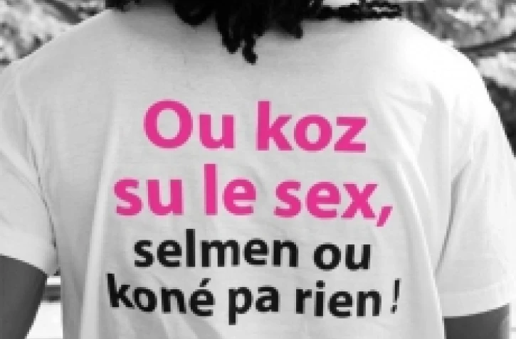 Campagne "Ou koz su le sex, selmen ou koné pa rien !"