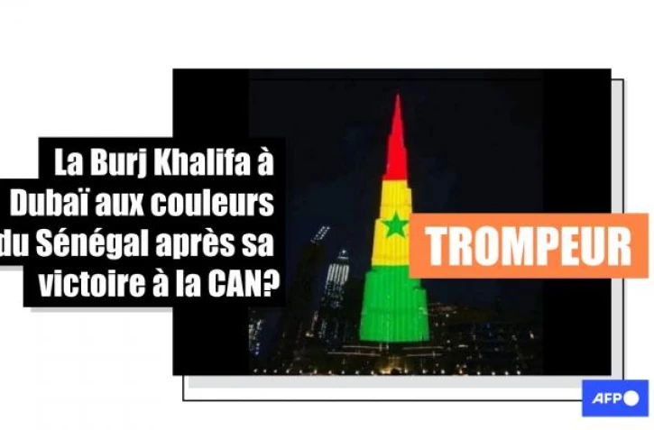   Ces photos de la tour Burj Khalifa aux couleurs du Sénégal datent de 2020 et non de sa victoire à la CAN de 2022