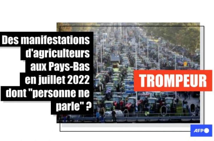   Attention, cette photo ne montre pas les manifestations d'agriculteurs aux Pays-Bas en juillet 2022 passées sous silence par des médias