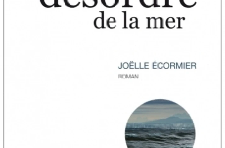 Couverture de "Le petit désordre de la mer", un roman de Joëlle Écormier