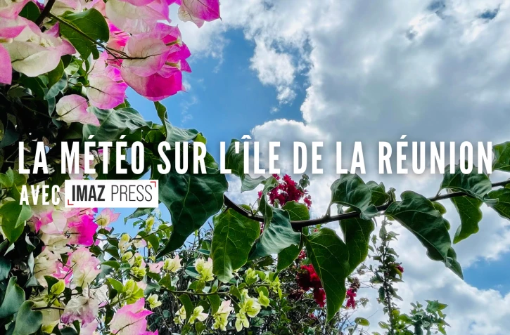 La météo sur l'île de La Réunion avec Imaz Press